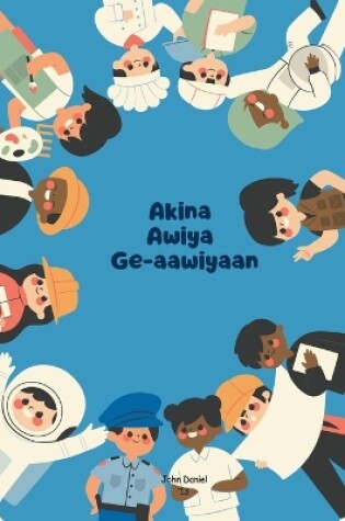 Cover of Akina Awiya Ge-aawiyaan