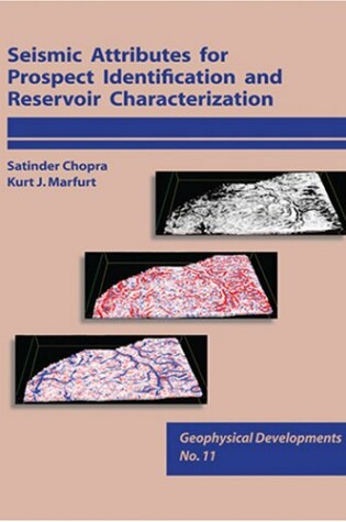 Cover of Seismic Attributes for Prospect Identification and Reservoir Characterization