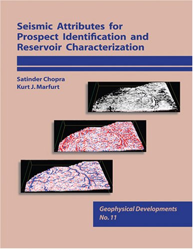 Book cover for Seismic Attributes for Prospect Identification and Reservoir Characterization