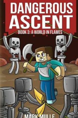Cover of Dangerous Ascent (Book 3)