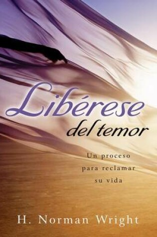 Cover of Libérase del Temor