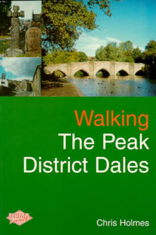 Cover of Walking the Peak District Dales