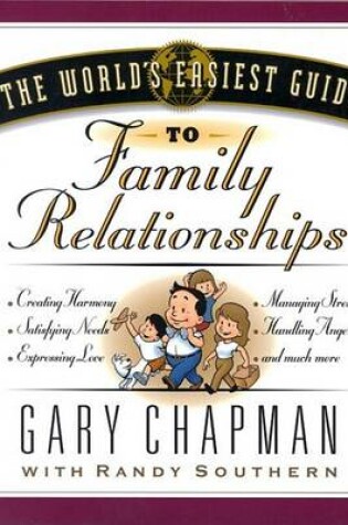 Cover of The World's Easiest Guide to Family Relationships