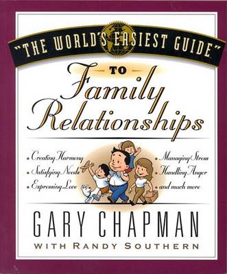 Book cover for The World's Easiest Guide to Family Relationships