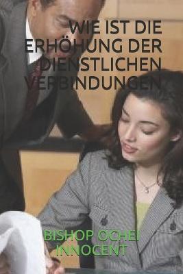Book cover for Wie Ist Die Erhoehung Der Dienstlichen Verbindungen