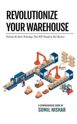 Book cover for Revolutionize Your Warehouse