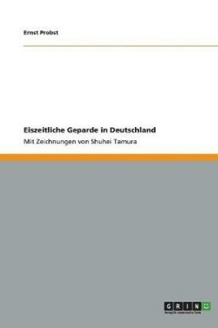 Cover of Eiszeitliche Geparde in Deutschland