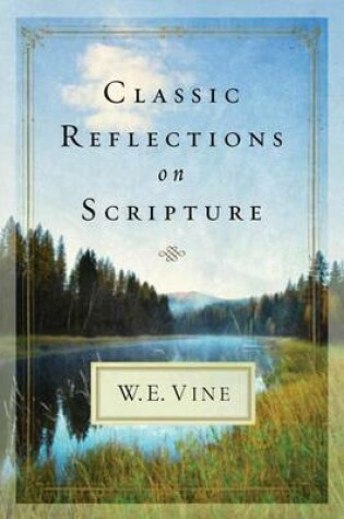 Cover of Classic Reflections on Scripture