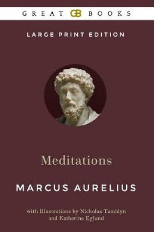 Cover of Meditations (Large Print Edition) by Marcus Aurelius (Illustrated)