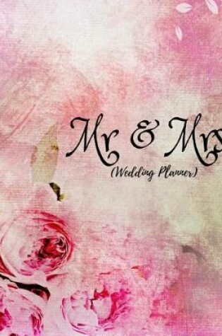 Cover of MR and Mrs (Wedding Planner)