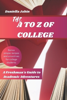 Book cover for The A to Z of College