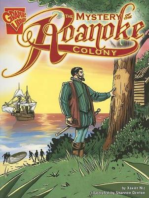 Book cover for Graphic History Mystery of the Roanoke Colony