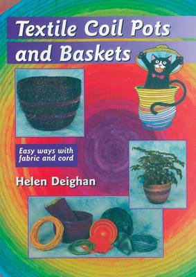 Book cover for Textile Coil Pots and Baskets