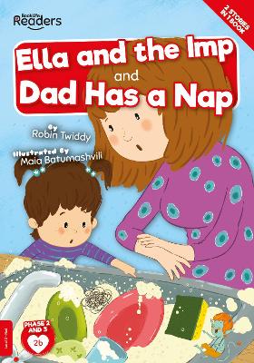 Book cover for Ella And The Imp And Dad Has A Nap