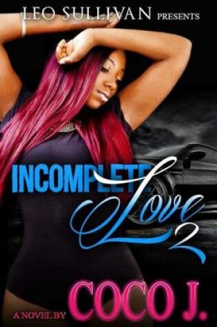 Cover of Incomplete Love