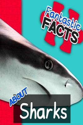 Book cover for Fantastic Facts about Sharks