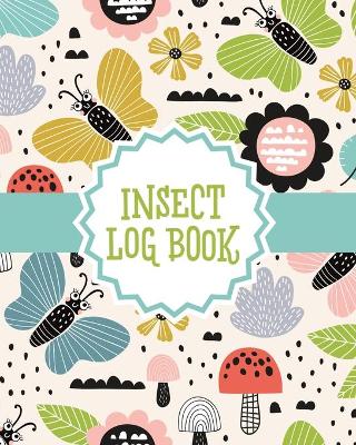 Book cover for Insect Log Book