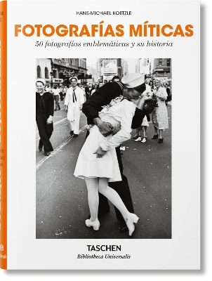 Book cover for Fotografías míticas. 50 fotografías emblemáticas y su historia