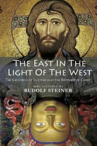 Cover of The East In Light Of The West