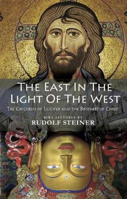 Book cover for The East In Light Of The West