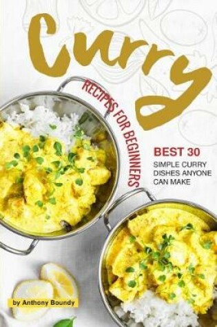 Cover of Curry Recipes for Beginners