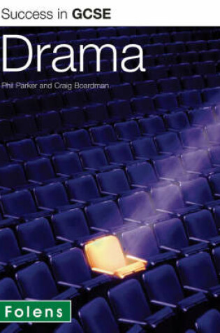 Cover of Success in GCSE Drama