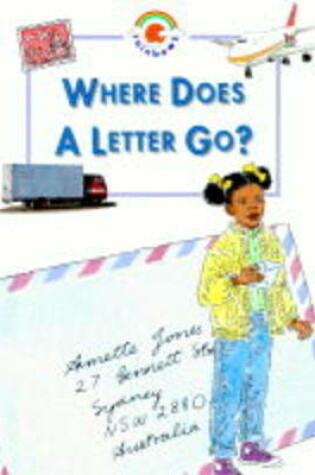 Cover of Where Does a Letter Go? (Big Book)