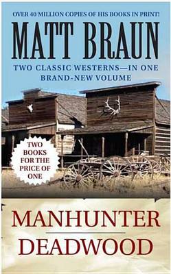 Book cover for Manhunter / Deadwood