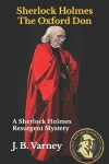 Book cover for Sherlock Holmes The Oxford Don