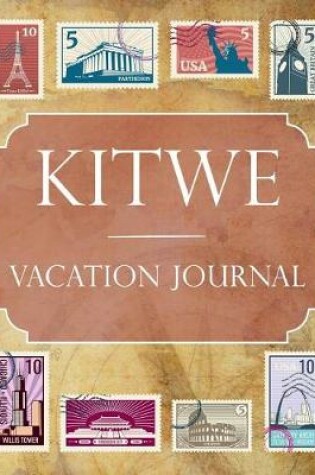 Cover of Kitwe Vacation Journal