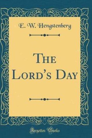 Cover of The Lord's Day (Classic Reprint)