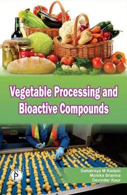 Book cover for Vegetable Processing and Bioactive Compounds