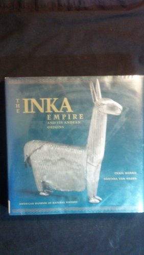 Book cover for The Inka Empire and Its Andean Origins