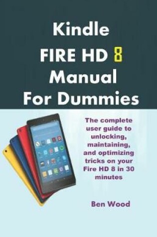 Cover of Kindle Fire HD 8 Manual for Dummies