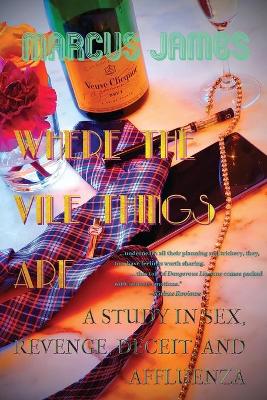 Book cover for Where the Vile Things Are