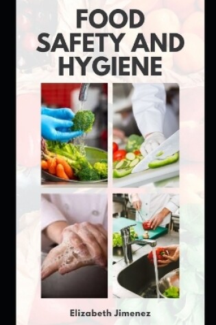 Cover of Food Safety and Hygiene