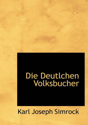 Book cover for Die Deutlchen Volksbucher