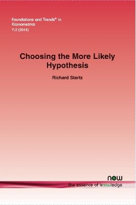 Cover of Choosing the More Likely Hypothesis