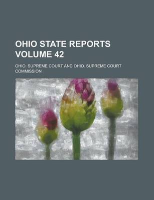 Book cover for Ohio State Reports Volume 42