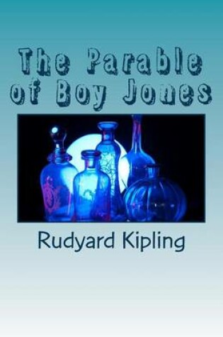 Cover of The Parable of Boy Jones