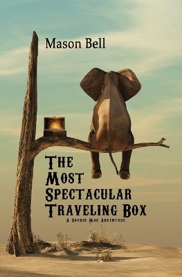 Book cover for The Most Spectacular Traveling Box