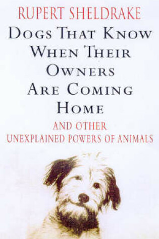 Cover of Dogs That Know When Their Owners are Coming Home