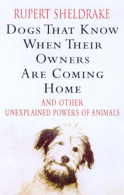 Book cover for Dogs That Know When Their Owners are Coming Home