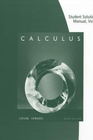 Cover of Student Solutions Manual, Volume 2 (Chapters 11-16) for Larson/Edwards' Calculus,