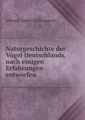 Book cover for Naturgeschichte der Vögel Deutschlands, nach einigen Erfahrungen entworfen