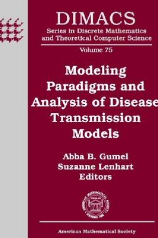Cover of Modeling Paradigms and Analysis of Disease Transmission Models