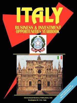Book cover for Italy Business and Investment Opportunities Yearbook