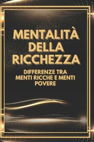 Cover of Mentalita Della Ricchezza