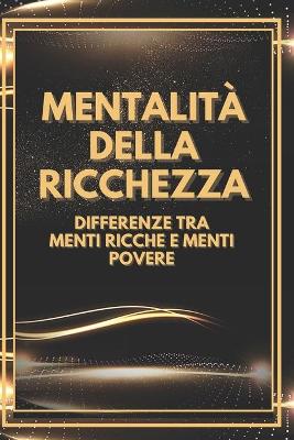Book cover for Mentalita Della Ricchezza