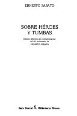 Cover of Sobre Heroes y Tumbas - E. D.